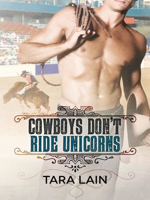 cover image of Cowboys Don't Ride Unicorns